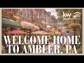 Living in Ambler PA 2026 Homes Downtown Train Station Real Estate Guide
