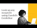 Look up any nonprofit using Candid s GuideStar
