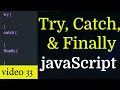 Try Catch and Finally in JavaScript