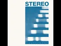 Stereo