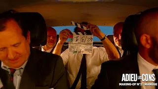 ADIEU LES CONS - Les secrets du tournage - n°2