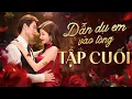 Download Lagu DẪN DỤ EM VÀO LÒNG - Tập Cuối | Phim Ngôn Tình Hay 2025 | Short YeaH1