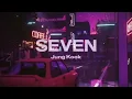 Download Lagu Jungkook (정국) - Seven lofi mix (feat. Latto) (Official Audio)