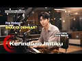 Download Lagu KERINDUAN HATIKU || LAGU POP MELAYU SYAHDU ENAK DI DENGAR,MENYENTUH HATI