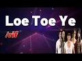 Lagu Loe Toe Ye  -  /rif  (Lirik)