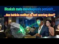 Lagu Bisakah mata mendiagnosis penyakit... dan bahkan melihat isi hati seorang dewi?