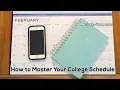 Master Your College Schedule