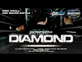 Download Lagu DJ TRAP BATTLE DIAMOND X MELODY ANIMALS‼️FULL BASS BUAT CEK SOUND‼️