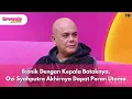 Download Lagu Ikonik Dengan Kepala Botaknya, Ozi Syahputra Akhirnya Dapat Peran Utama - BROWNIS (13/8/25) P2