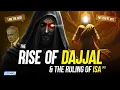 Download Lagu The Rise Of Dajjal \u0026 The Ruling Of Jesus Christ