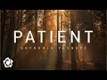 Sofronio Vasquez - 'Patient' Official Lyric Video