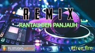 Download DJ SELOW_RANTAU DEN PANJAUH MINANG.2019(free flm) MP3