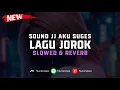 Download Lagu DJ Aku Suges X Lagu Jorok ( Slowed \u0026 Reverb ) 🎧