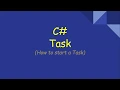 C How to Start a Task Start vs StartNew vs Run