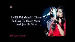 Download Pal ek pal mein hi tham sa gaya -Jalebi 2018Arijit Shreya#romanticsong #2000ssong#bollywoodsongs MP3