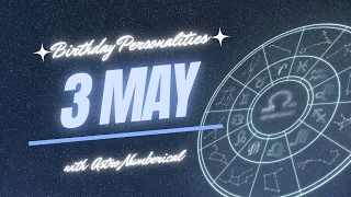 3 May Zodiac Horoscope Birt ay Personality Traits Revealed