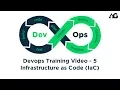 DevOps Training Infrastructure as Code Explained DevOps Tutorial for Beginners - Part 5