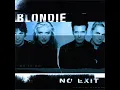 Download Lagu Blondie - No Exit(Full Album)