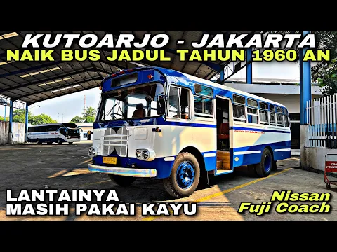 Download MP3 Lantainya Masih Pakai Kayu 😱 Naik Bus Jadul Tahun 1960 an ❗️| trip SUMBER ALAM - Nissan Fuji Coach