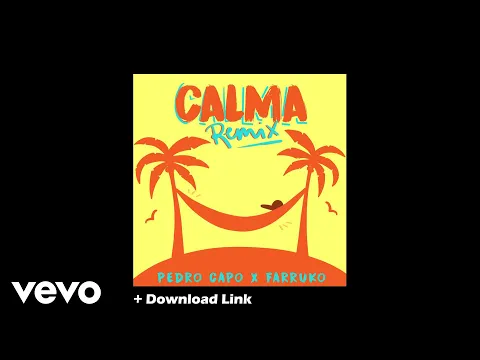 Download MP3 Pedro Capó, Farruko - Calma (Original) + Descargar Gratis
