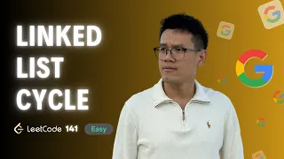 Leetcode 141 - Linked List Cycle Google Interview Question