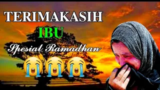 Download SPESIAL RAMADHAN || PUISI IBU PALING SEDIH 😥😥😥 TERIMAKASIH IBU MP3