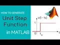How to Generate Unit step function in MATLAB