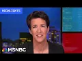 Watch Rachel Maddow Highlights Feb 12