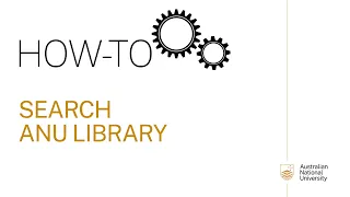 Searching the ANU Library