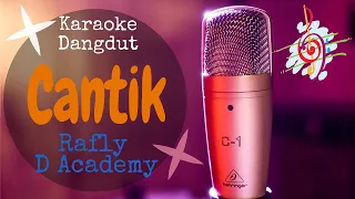 Download Karaoke dangdut Cantik (Arafiq) - Rafly D Academy MP3