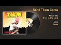 Download Lagu Send Them Come Iwan