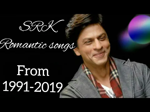 Download MP3 BEST ROMANTIC SONGS OF SHAHRUKH KHAN 1991-2019 | EVERGREEN HITS