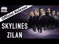 Zilan - Skylines (prod. by Jinn) | Zilan Zilan Skylines Serie (Full Song)