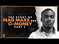 The Story of No Limit Mad Maxx FINAL PART ShootaShellz
