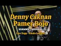 Lagu Karaoke | Pamer Bojo - Didi Kempot | Denny Caknan live Zepp Kuala Lumpur | Cover Didi Kempot