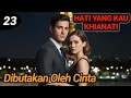 Lagu Bab 23. Dibutakan Oleh Cinta