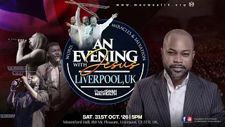 An Evening with Jesus (AEJ) Liverpool || Isaiah Macwealth