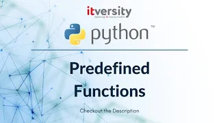 Mastering Python - Predefined Functions