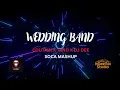 Coutain x Tano x Dj Dee - Wedding Band MashUp