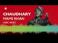 Chaudhary (feat. Mame Khan) - Amit Trivedi