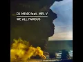 We All Famous (feat. Mr. V) - DJ Minx