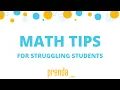 Math Tips for Struggling Students