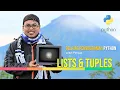 Learning Lists and Tuples in Python for Beginners