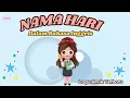 Download Lagu Lagu Nama Hari Dalam Bahasa Inggris | Lagu Anak Terbaru @Ceria_SiKecil