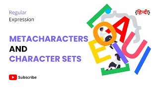 Character sets in metacharacters HINDI Regular expression For beginners