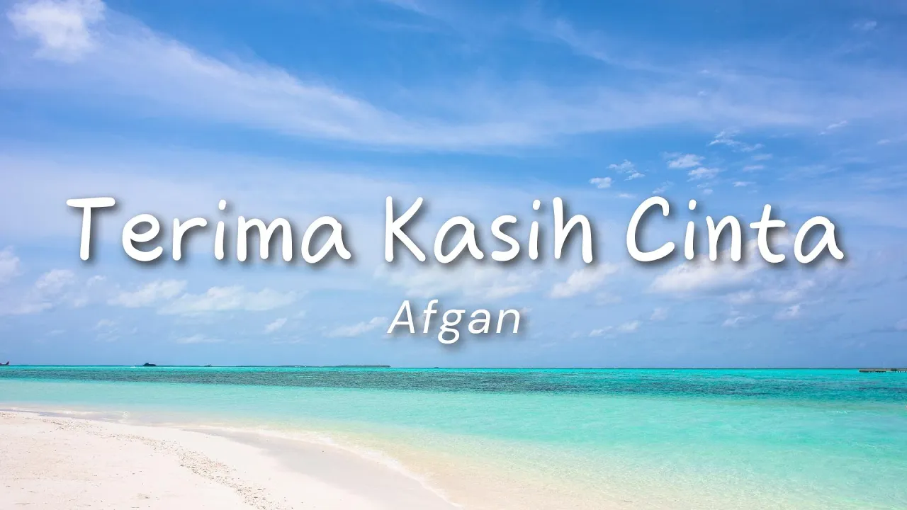 Afgan - Terima Kasih Cinta (Lyric) Afgan - Terima Kasih Cinta (Lyric)