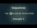 Sequences Example 3