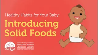 When How to Start Solid Foods for Your Baby AAP