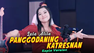 Download CAMPURSARI KOPLO LALA ATILA - PANGGODANING KATRESNAN ( Official Music Video ) MP3