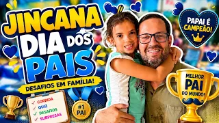 😱 JINCANA DO DIA DOS PAIS! PAI E FILHA EM UM DESAFIO INCRÍVEL! 👨‍👧❤️